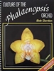 Culture Of The Phalaenopsis Orchid 