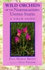Wild Orchids of the Northeastern United States 